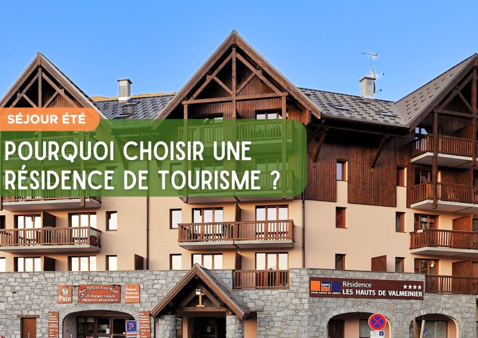 séjour été Valmeinier